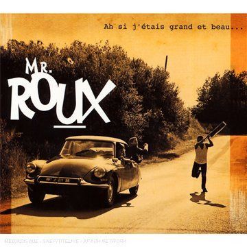 【CD】Ah Si J''etais Grand Et Beau