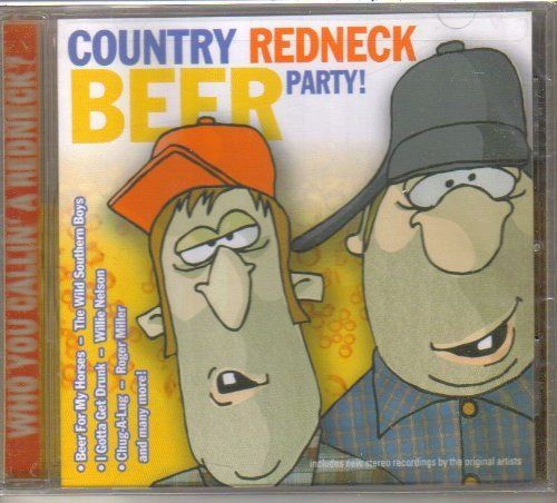 【CD】Country Redneck Beer Party