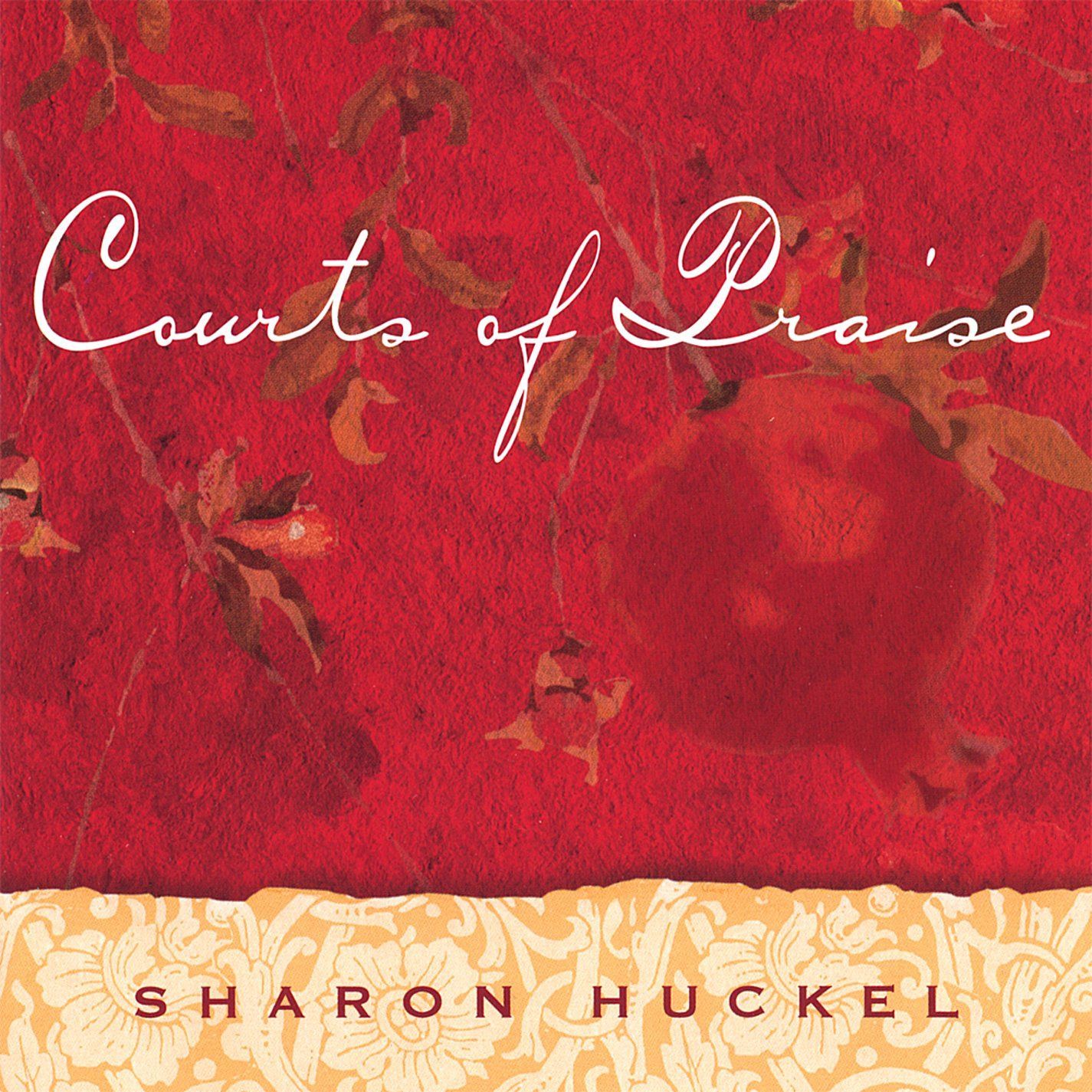 【CD】Courts of Praise