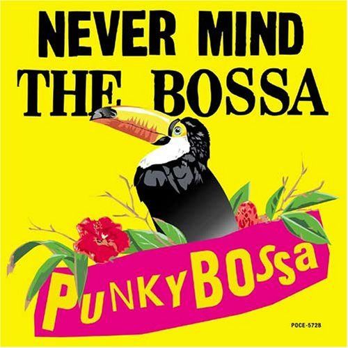 【CD】NEVER MIND THE BOSSANOVA
