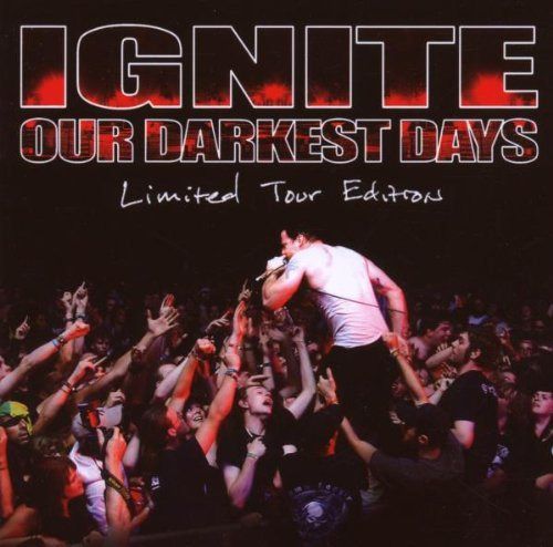 【CD】Our Darkest Days/Ltd. Tour Edition