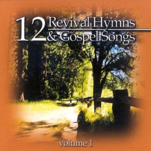 【CD】12 Revival Hymns & Gospel Song