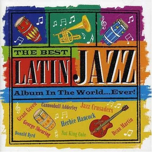 【CD】Best Latin Jazz Album in the World...Ever