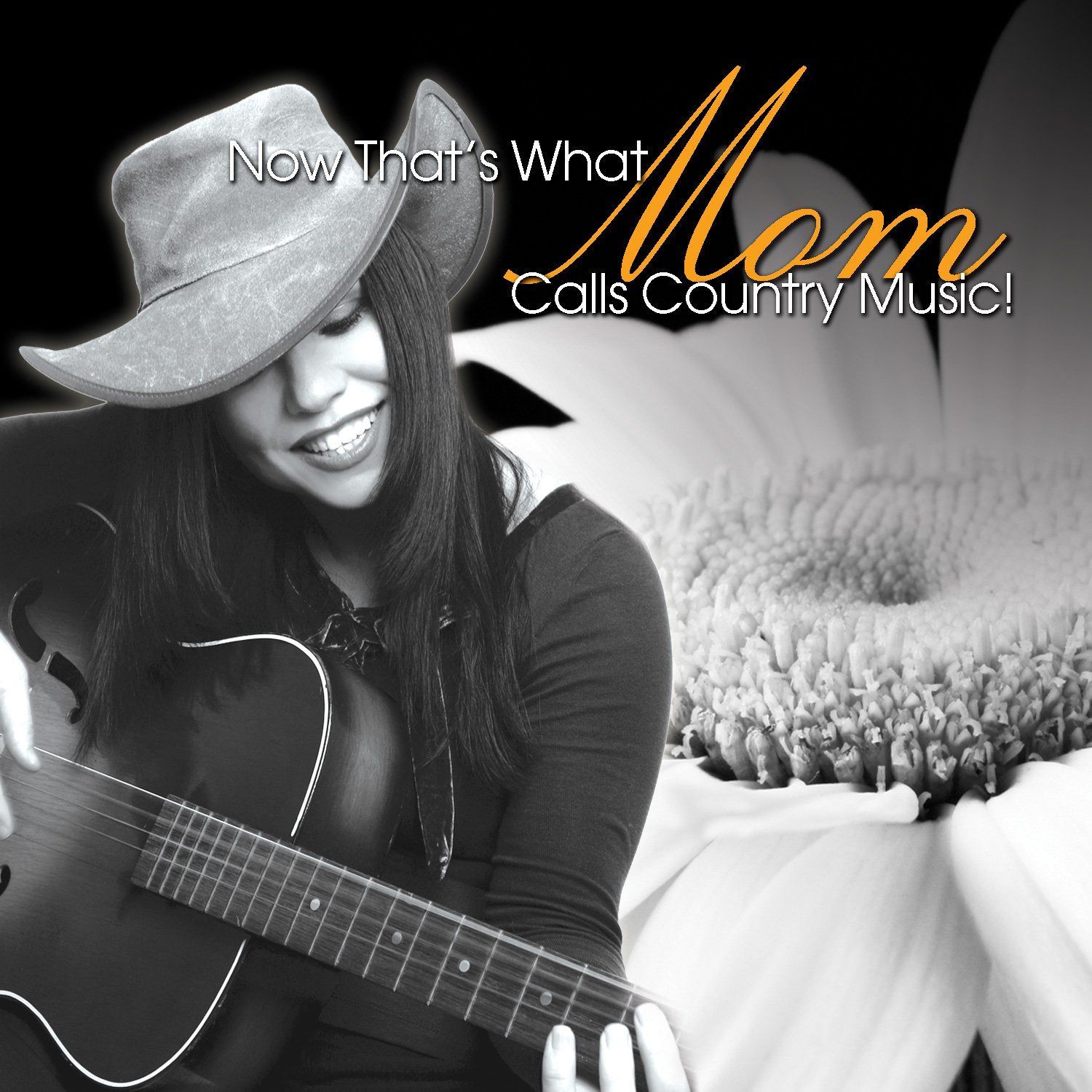 【CD】That's What Mom Calls Country