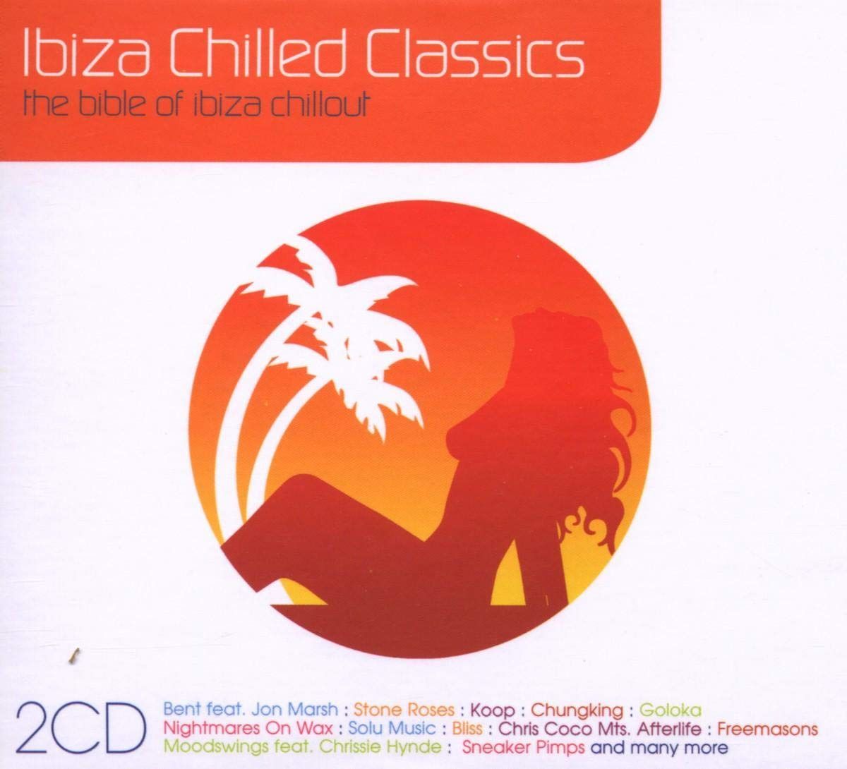 【CD】Ibiza Chilled Classics: Bible of Ibiza