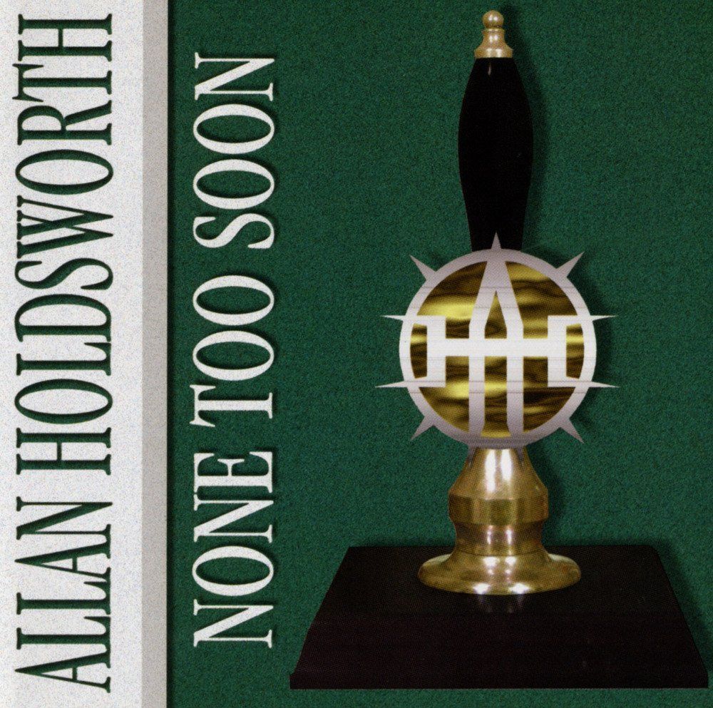 【CD】None Too Soon