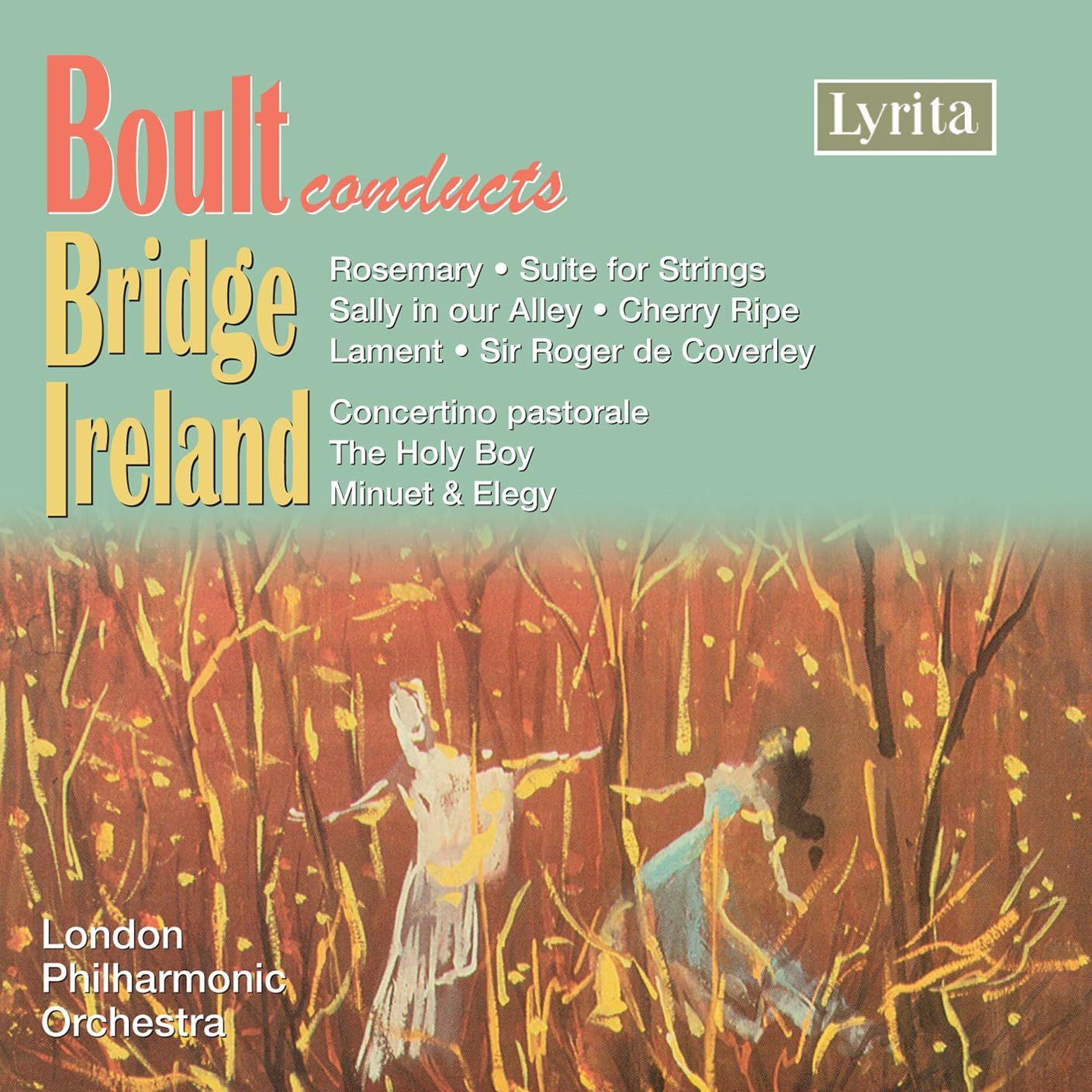 【CD】Boult Conducts Bridge & Ireland