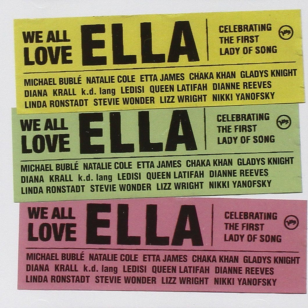 【CD】We All Love Ella: Celebrating First Lady Of Song