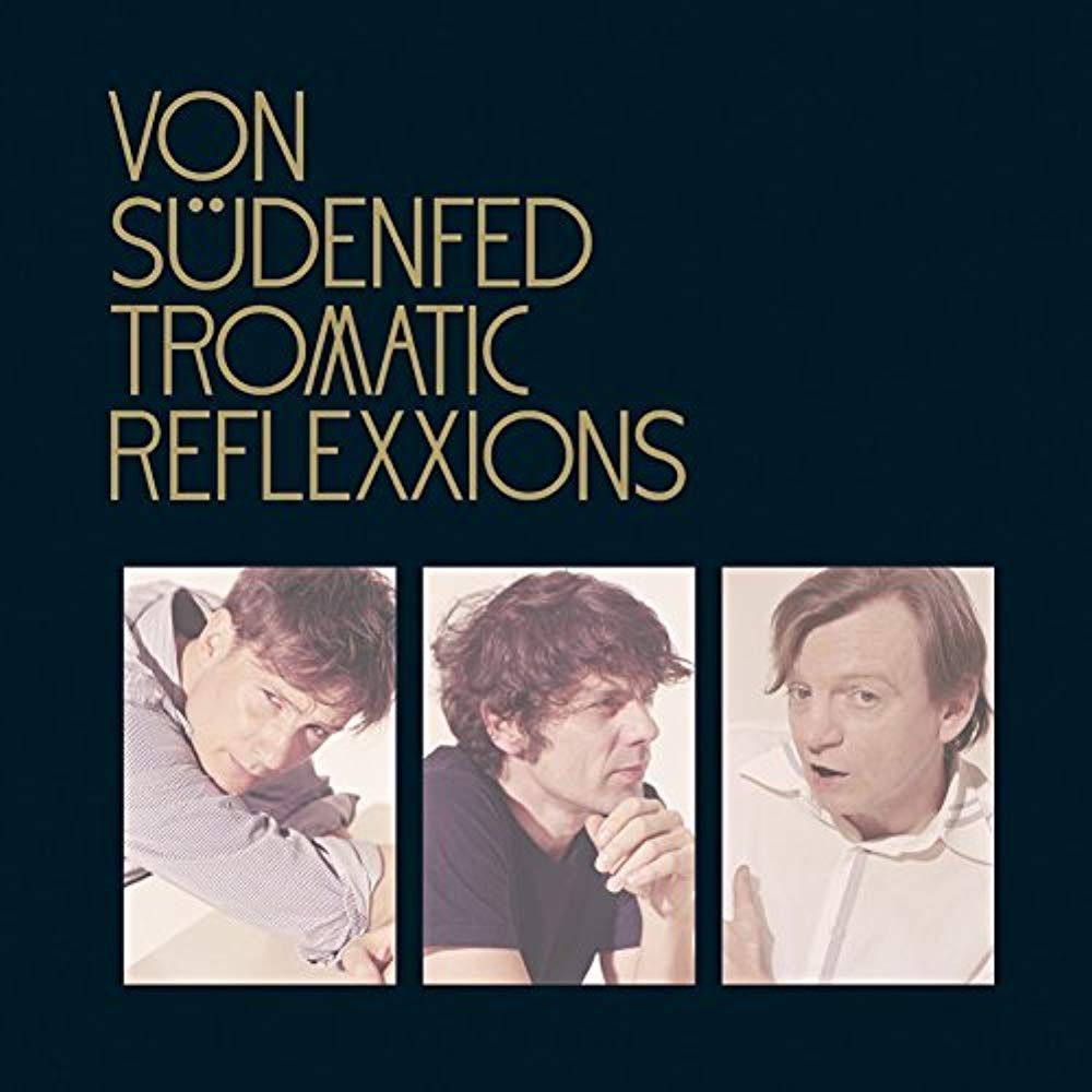 【CD】Tromatic Reflexxions