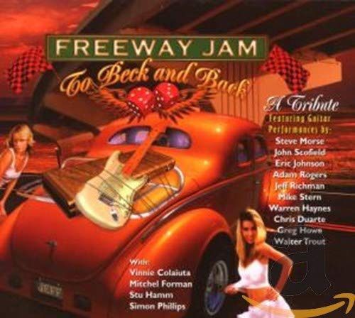 【CD】Freeway Jam: To Beck & Back