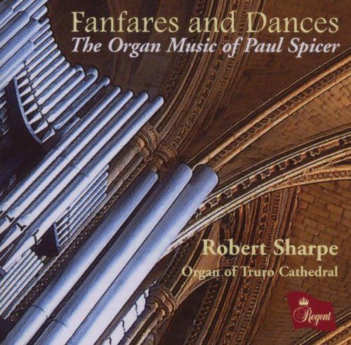 【CD】Spicer: Fanfares and Dances