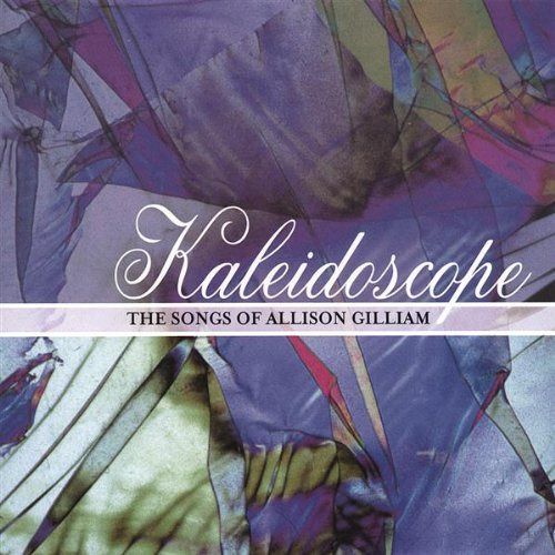 【CD】Kaleidoscope/The Songs of Allison Gilliam