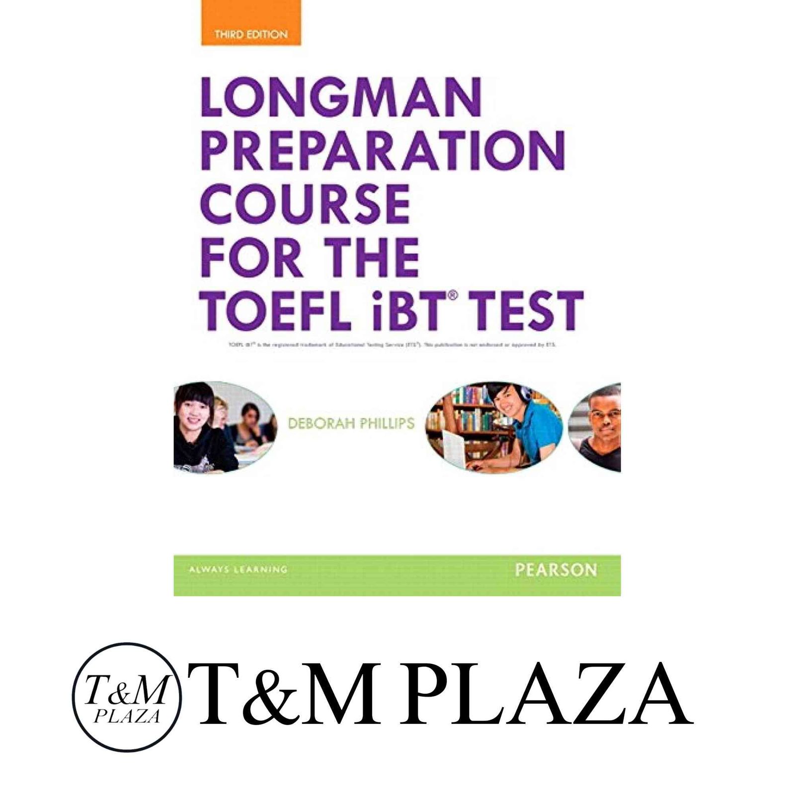 Longman Preparation Course for the TOEFL Test : iBT (3E) Student
