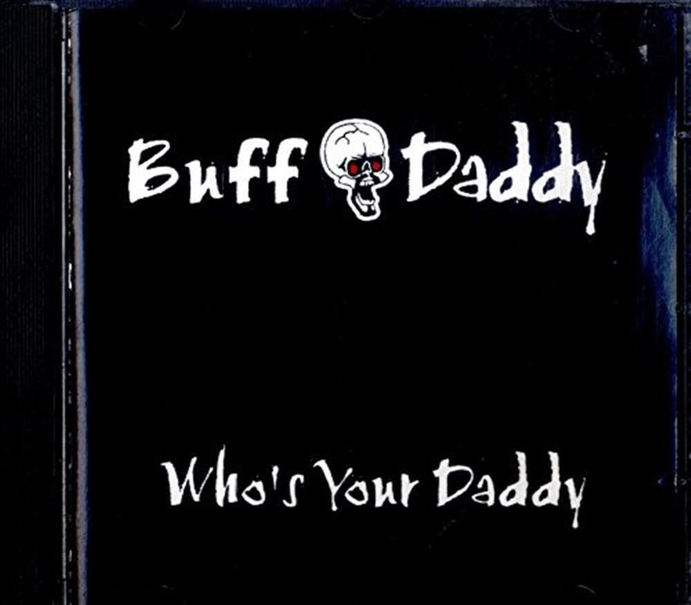 【CD】Who's Your Daddy