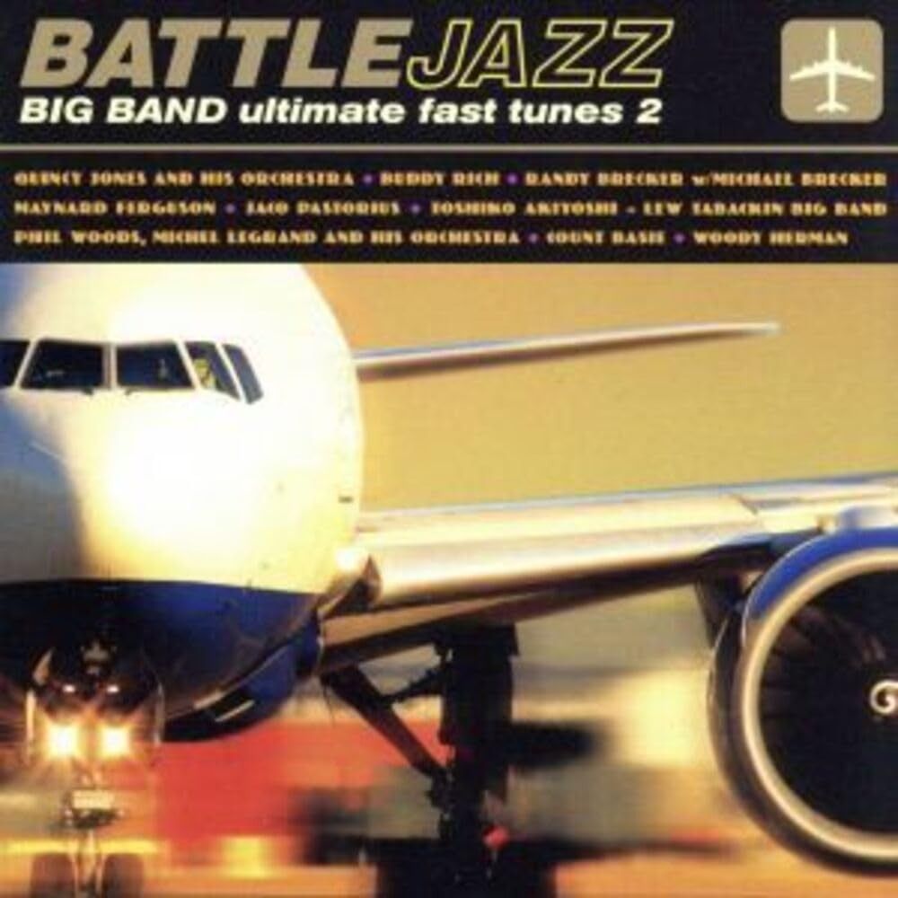 【CD】バトル・ジャズ-ビッグバンド・アルティメット高速チューン2
