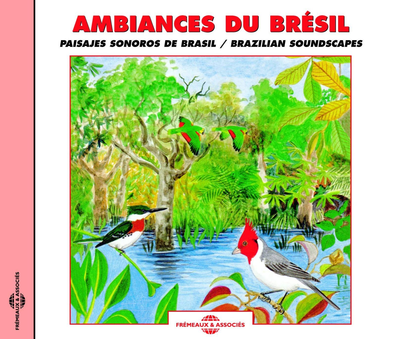 【CD】Brazilian Soundscapes