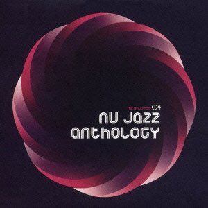 【CD】Nu jazz anthology