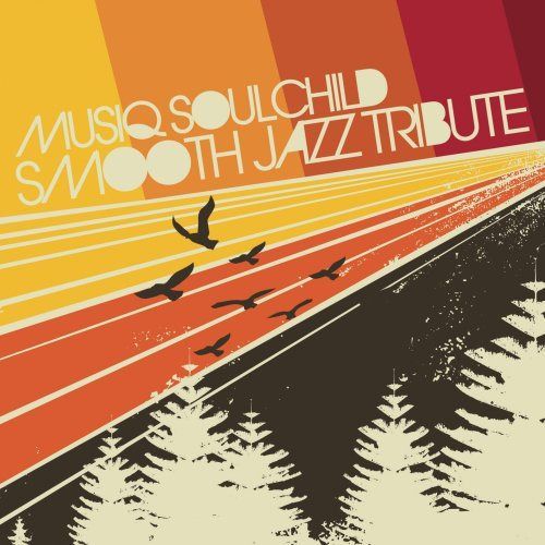 【CD】Musiq Soulchild Smooth Jazz Tribute