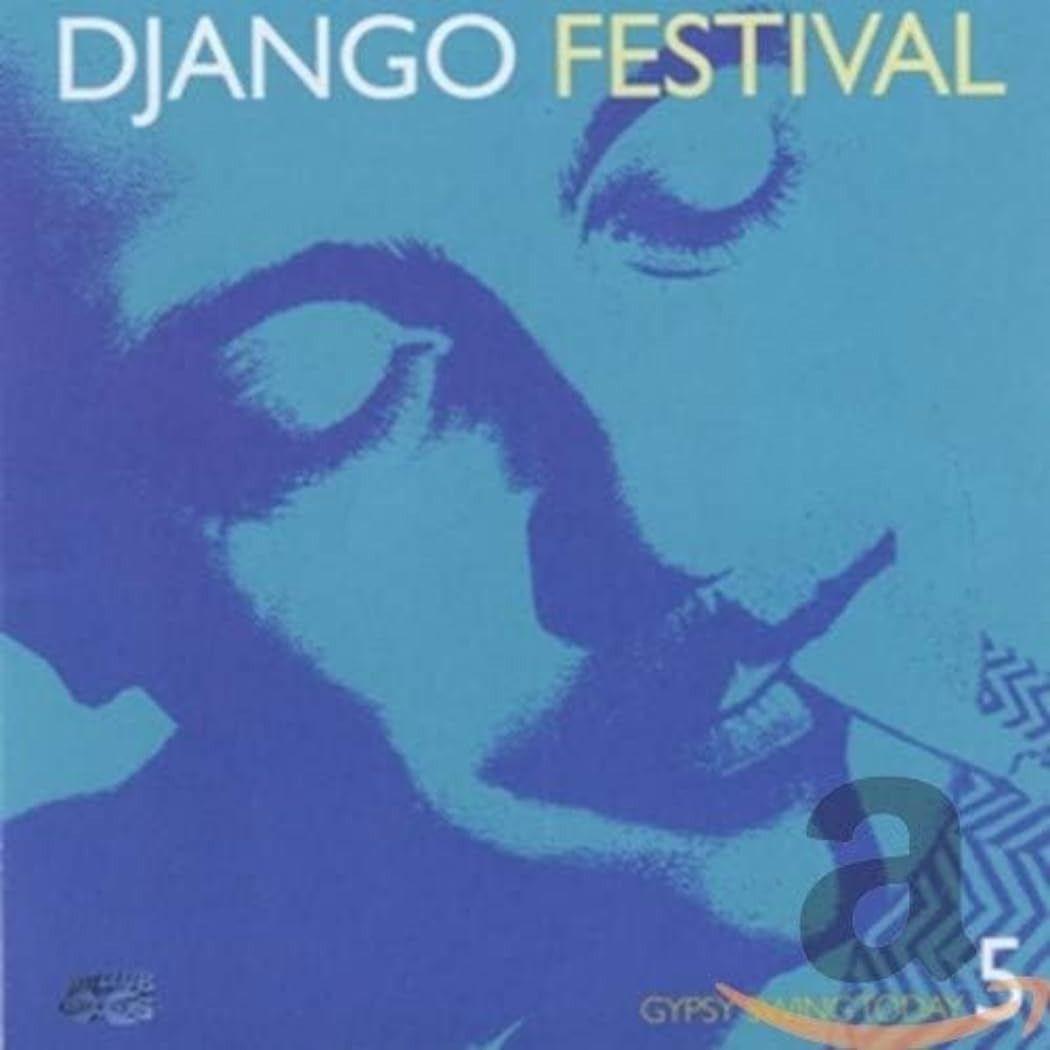 【CD】Django Festival: Gypsy Swing Today: 5