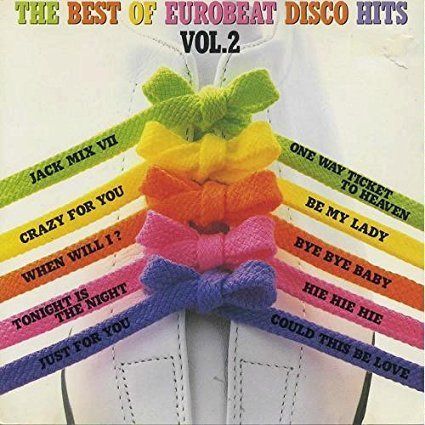【CD】ベスト・オブ・ユーロビート・ディスコ・ヒッツ　Ｖｏｌ．２
