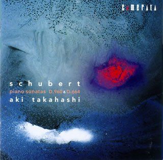 【CD】シューベルト:ピアノ・ソナタ集 D.960&664
