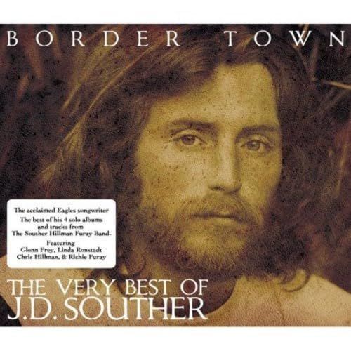 【CD】BORDER TOWN - THE VERY BEST OF J.D. SOUTHER (IMPORT)