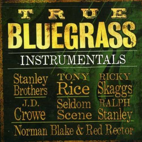 【CD】True Bluegrass Instrumentals