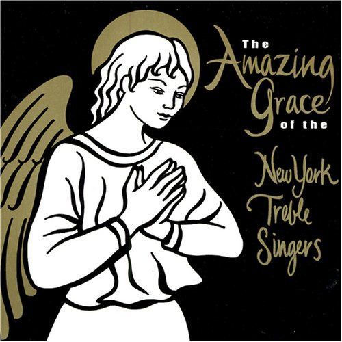 【CD】Amazing Grace of the New York Treble Singers