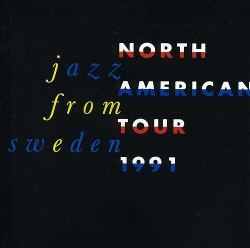 【CD】Jazz From Sweden: North American Tour 1991