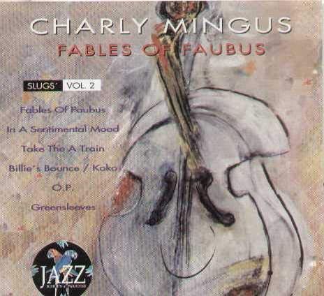 【CD】Fables Of Faubus