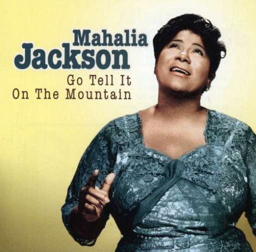 【CD】Go Tell It on the Mountain