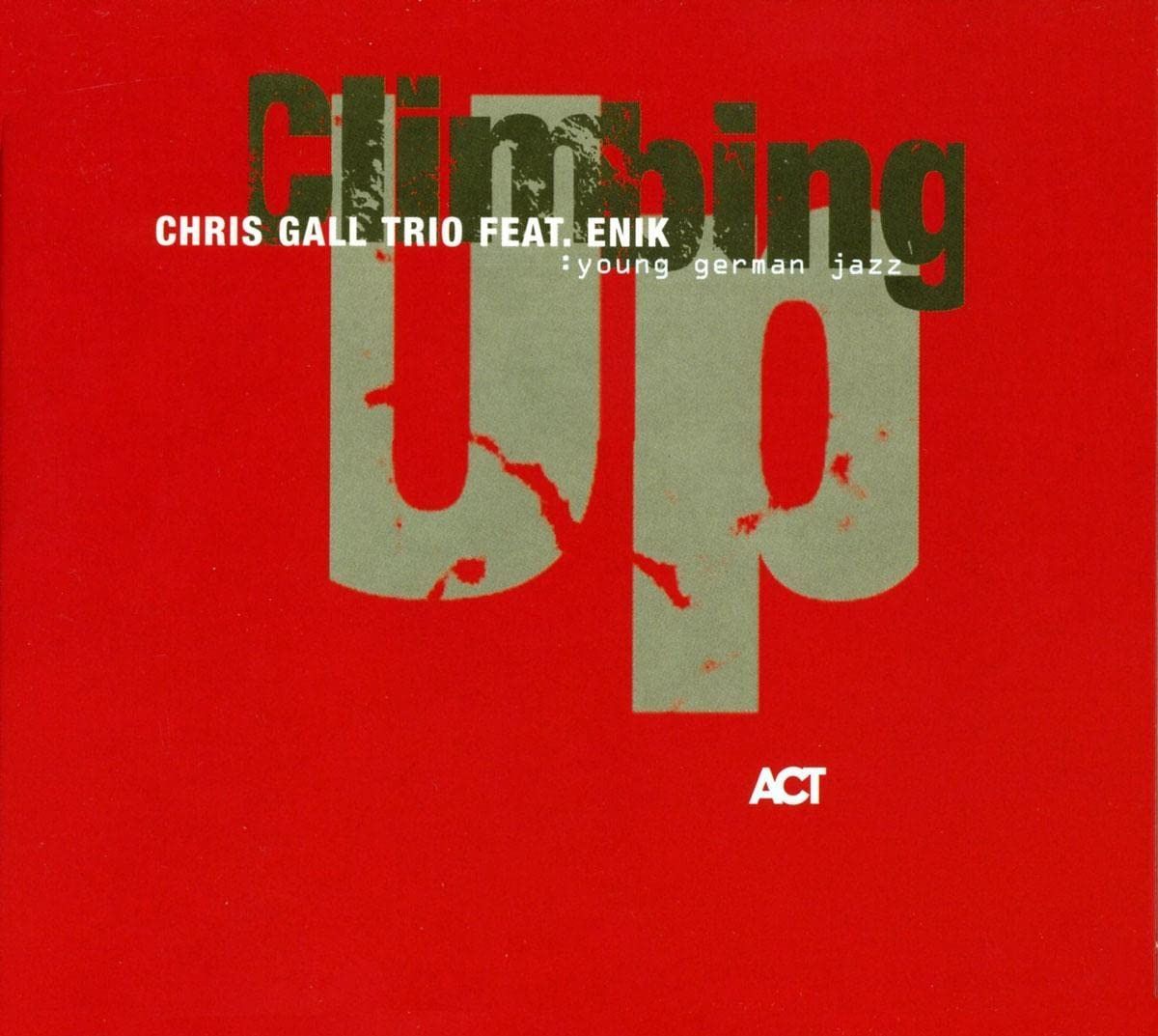 【CD】Climbing Up