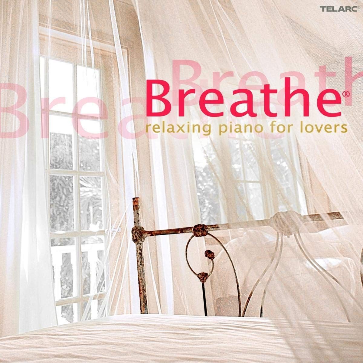 【CD】Breathe: Relaxing Piano for Lovers