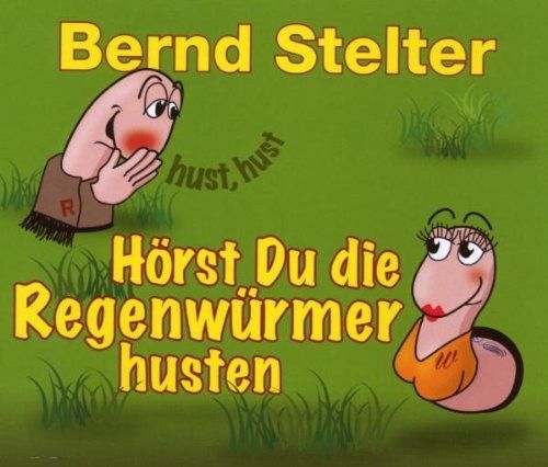【CD】Horst Du Die Regenwurmer Husten