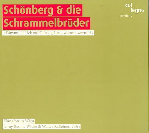 【CD】Schoenberg & Schrammel Brothers: Viennese Melange 24,124円