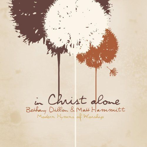 【CD】In Christ Alone