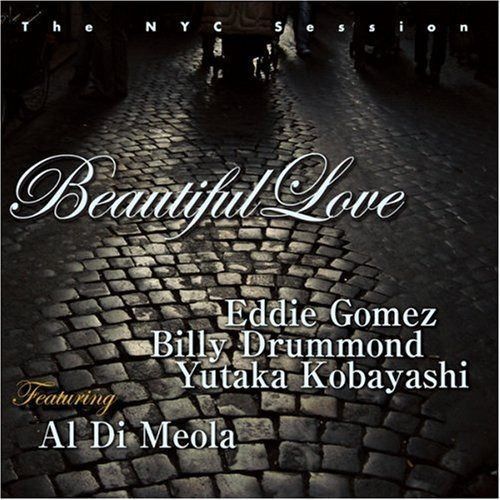 【CD】ビューティフル・ラヴ-ザ・NYC・セッション feat.アル・ディメオラ