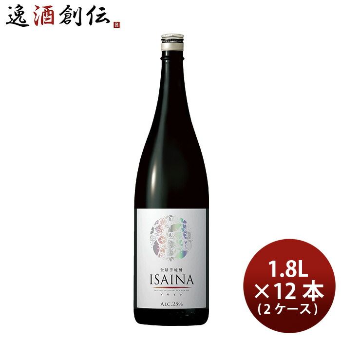 焼酎 芋焼酎 25度 ISAINA イサイナ 1.8L 1800ml × 2ケース / 12本 宝酒造 瓶 ギフト お酒 新生活 入学祝い 卒業祝い 就職祝い 進学祝い