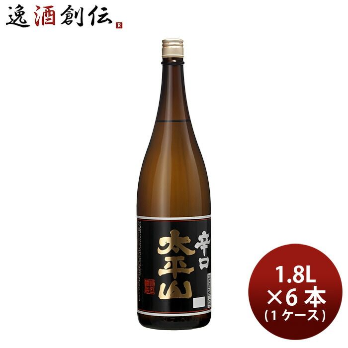日本酒 普通酒 太平山 辛口 1.8L 1800ml × 1ケース / 6本 小玉醸造 ギフト お酒