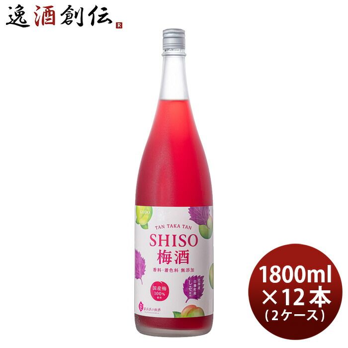 梅酒 TAN TAKA TAN SHISO梅酒 1800ml 1.8L × 2ケース / 12本 鍛高譚の梅酒 鍛高譚 しそ 合同酒精