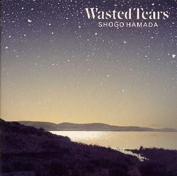 CD)WASTED TEARS - 浜田省吾／浜田省吾 - メルカリ