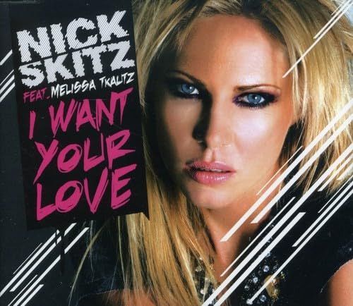 【CD】I Want Your Love