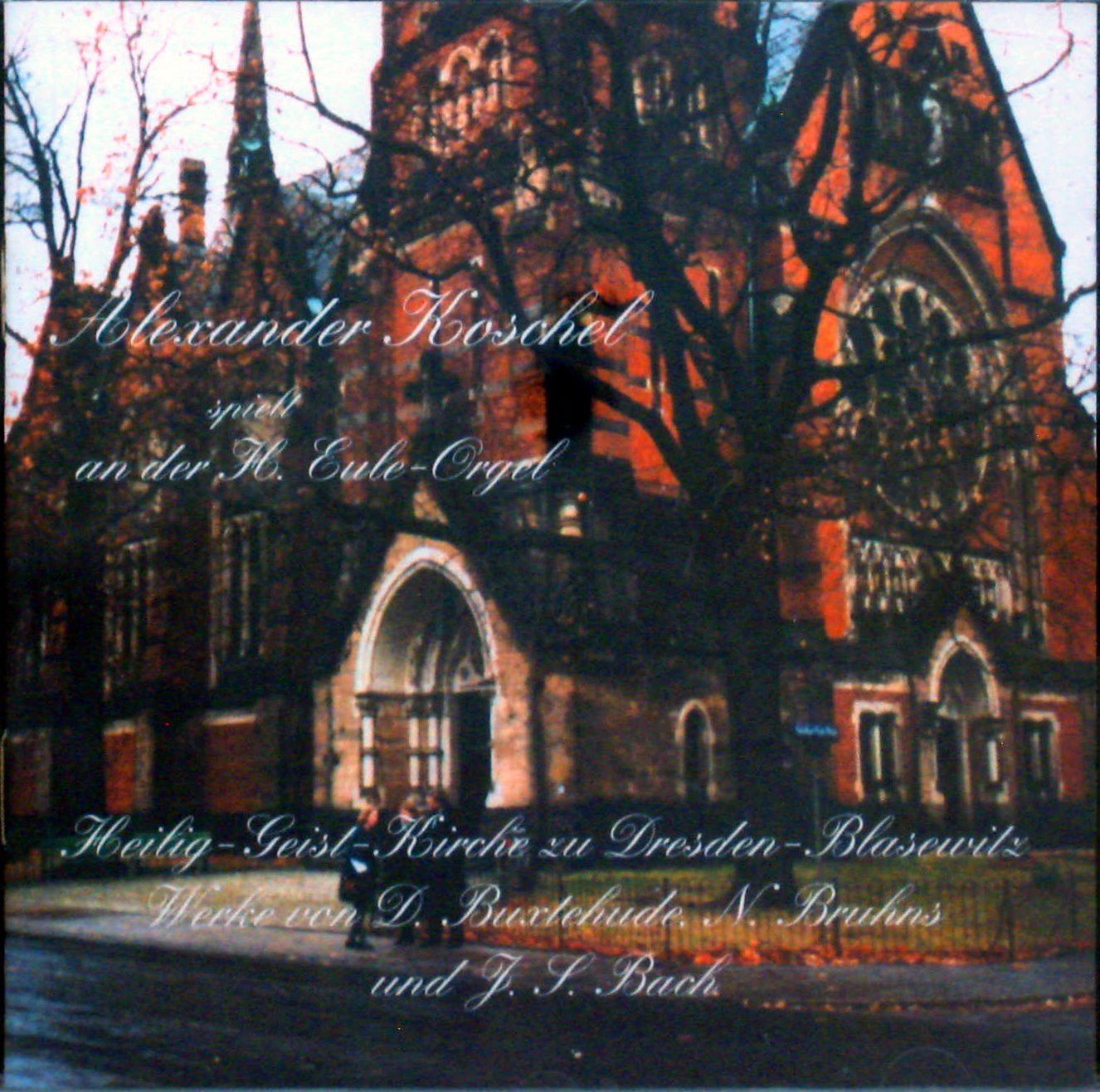 【CD】Alexander Koschel Performs Organ Music