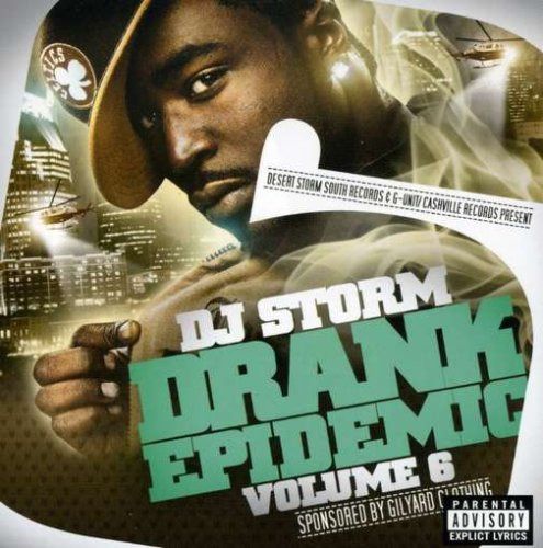 【CD】Drank Epidemic 6