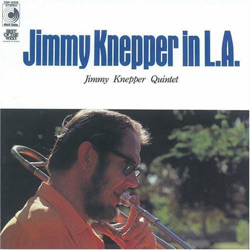 【CD】JIMMY KNEPPER IN L.A.