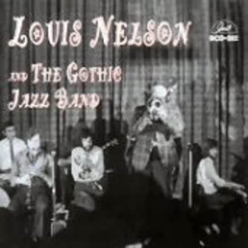 【CD】Louis Nelson and The Gothic Jazz Band