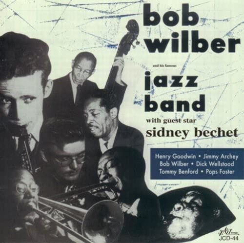 【CD】Bob Wilber and His Famous Jazz Band