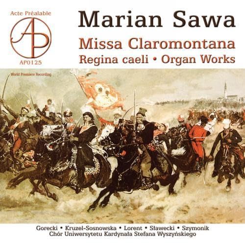 【CD】Sawa: Missa Claromontana