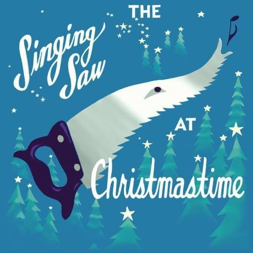 【CD】Singing Saw at Christmastime