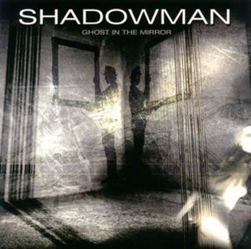【CD】ゴースト・イン・ザ・ミラー - シャドウマン